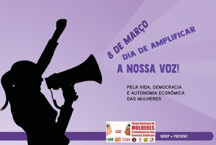 8 de Março – Dia de amplificar a nossa voz!