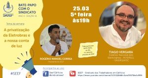 A privatização da Eletrobras e a nossa conta de luz