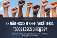 SEEF garante direitos que vão além da CLT: sindicalize-se e fortaleça a luta!