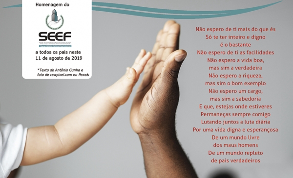 Homenagem do Sindicato dos Empregados em Edifícios - SEEF a todos os pais neste 11 de agosto de 2019