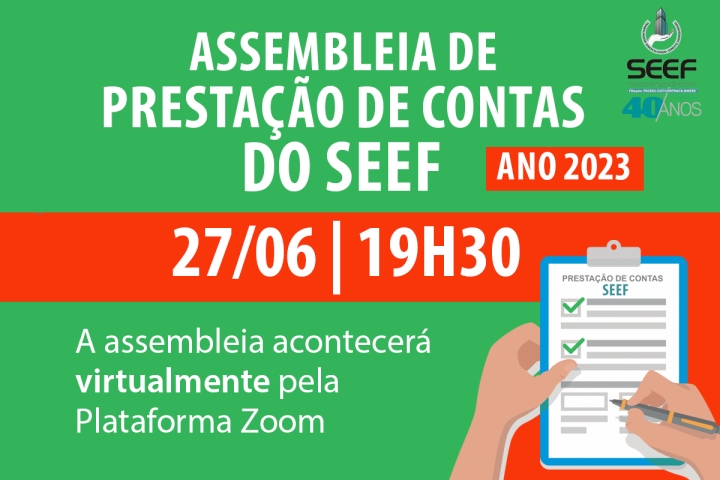 SEEF realiza assembleia de prestação de contas