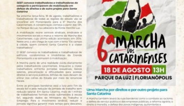 Nova edição do SEEF em Foco destaca Marcha dos Catarinenses e combate ao assédio eleitoral