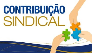Prazo para entrega da carta de oposição à contribuição negocial de março será de 2 a 13 de fevereiro